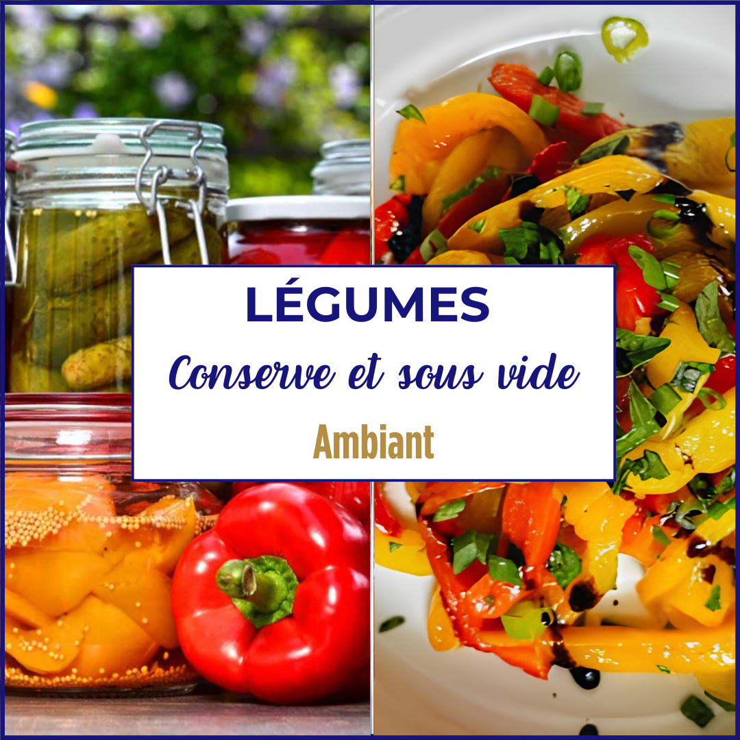 Légumes en conserve et sous vide